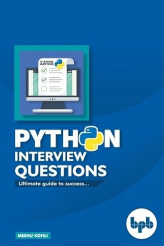 Python Interview Questions – Ultimate Guide to Success