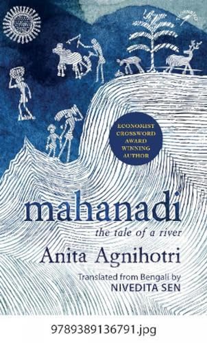 Mahanadi: The Tale of a River