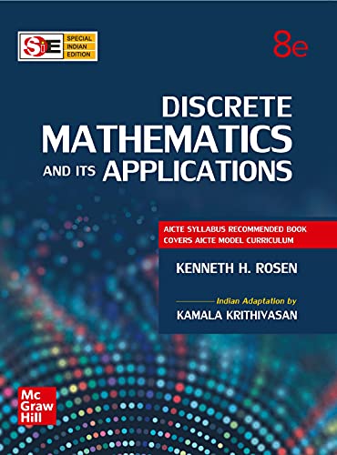 DISCRETE MATHEMATICS AND ITS APPLICATIONS, 8TH EDITION