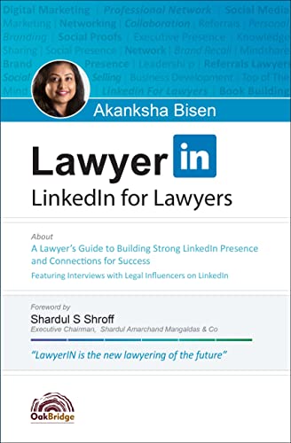 LawyerIN: LinkedIn for Lawyers | Akanksha Bisen | OakBridge