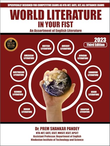 WORLD LITERATURE IN YOUR FIST An Assortment of English Literature (3rd Edition)