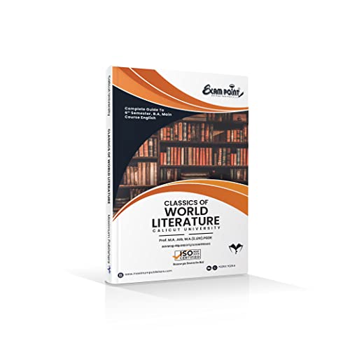CLASSICS OF WORLD LITERATURE (6th Semester B.A English calicut university)
