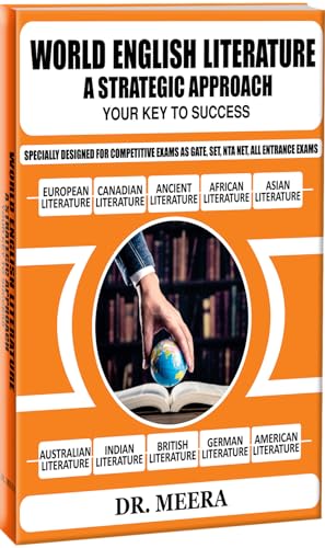 World English Literature – A Strategic Approach "Your Key to Success" by Dr. Meera | Complete Guide for NTA NET, GATE, SET & All English Literature Entrance Exams