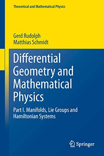 Differential Geometry and Mathematical Physics: Part I. Manifolds, Lie Groups and Hamiltonian Systems