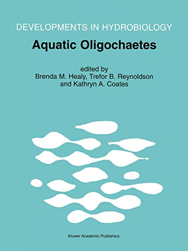 Aquatic Oligochaetes: Proceedings of the 7th International Symposium on Aquatic Oligochaetes held in Presque Isle, Maine, USA, 18-22 August 1997 (Volume 139)