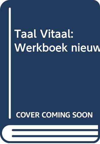 Taal Vitaal: Werkboek nieuw