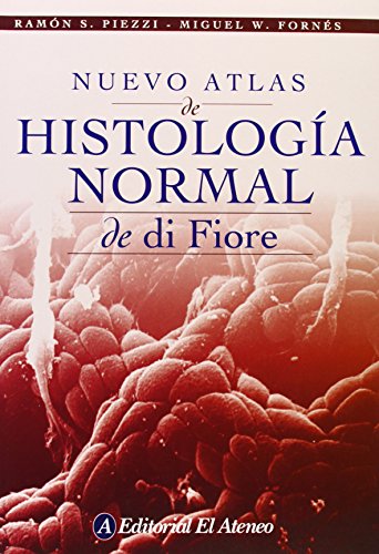 Nuevo Atlas de Histologia Normal de Di Fiore
