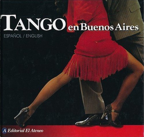Tango en Buenos Aires / Tango in Buenos Aires