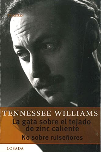 La gata sobre el tejado de zinc caliente/ Cat on a Hot Tin Roof (Gran Teatro) (Spanish Edition)