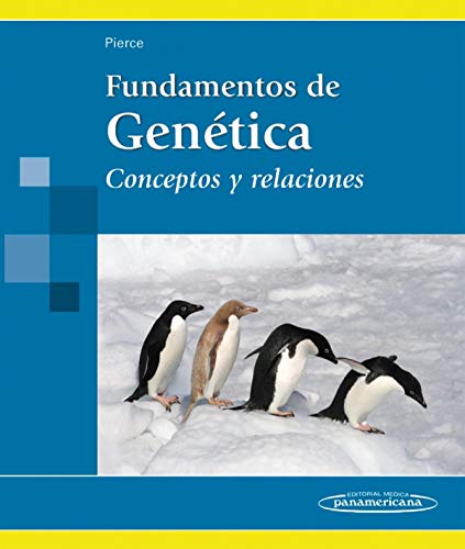 Fundamentos de Gen tica: Conceptos y relaciones (Spanish Edition)