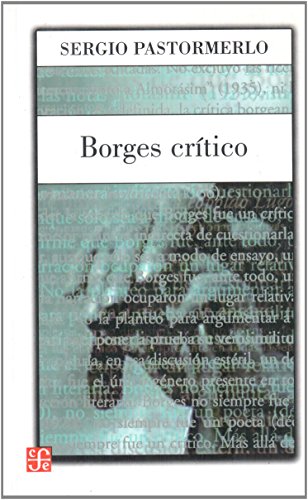 Borges crítico (Spanish Edition)