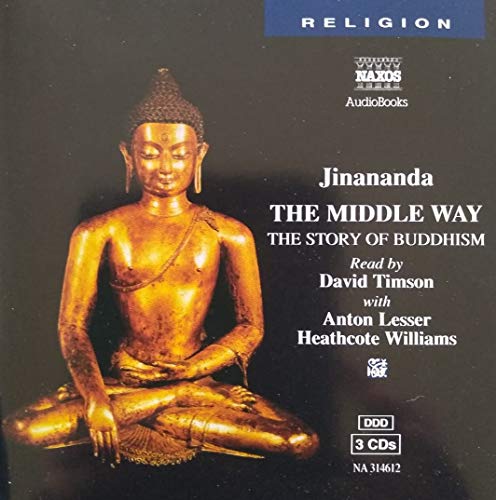 Middle Way: Story of Buddhism
