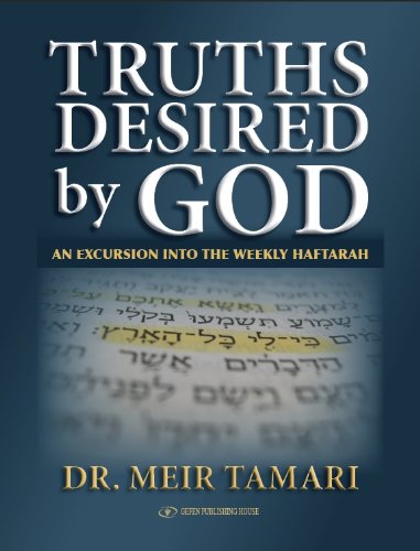 Truths Desired by God: An Excursion into the Weekly Haftarah