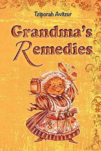 Grandma's Remedies