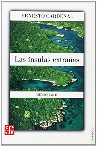La Insulas Extranasus: Memorias Ii