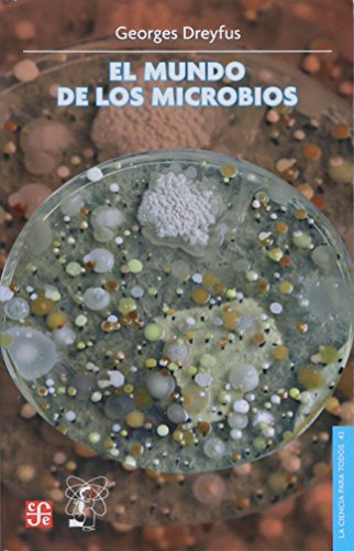 El mundo de los microbios