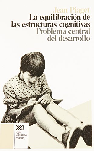 Equilibracion de Las Estructuras Cognitivas