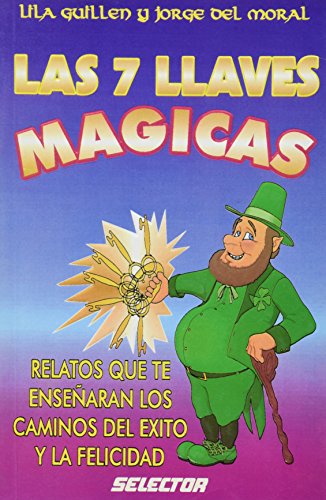 7 Llaves Magicas, Las