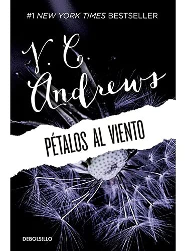 Petalos al viento / Petals on the Wind (Dollanganger Series, 2) (Spanish Edition)