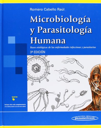 Microbiologia y parasitologia humana / Microbiology and Human Parasitology: Bases etiologicas de las enfermedades infecciosas y parasitarias / Etiological Basis of Infectious and Parasitic Diseases