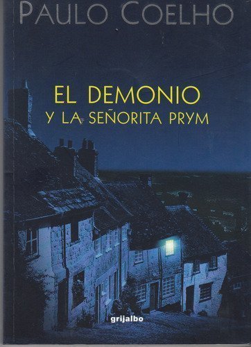 El demonio y la senorita Prym / The Devil and Miss Prym (Spanish Edition)