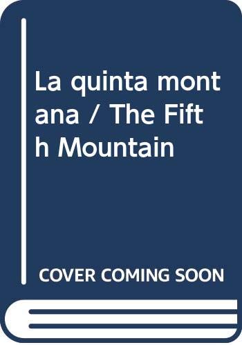 La quinta montana / The Fifth Mountain