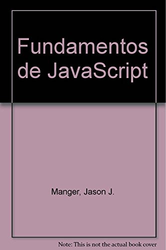 Fundamentos de JavaScript (Spanish Edition)