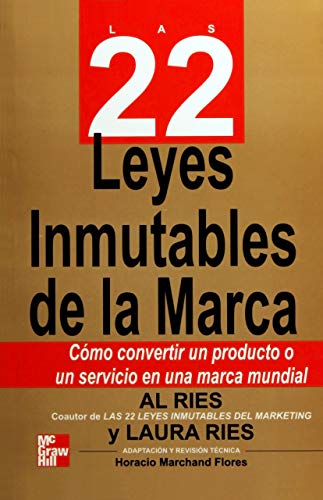 Las 22 Leyes Immutables De LA Marca