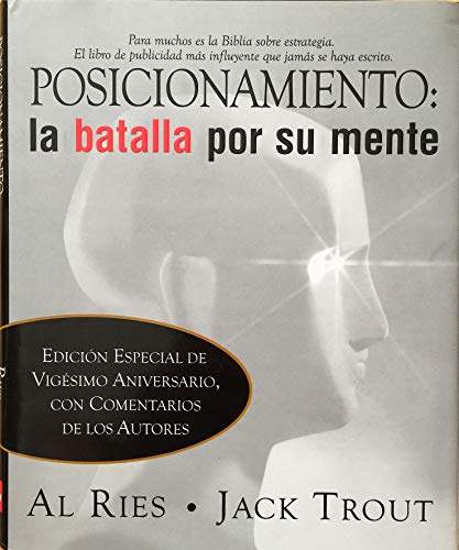 Posicionamiento - La Batalla Por Su Mente (Spanish Edition)