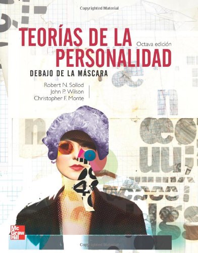 Teorías de la Personalidad: Debajo de la Máscara (Spanish Edition)