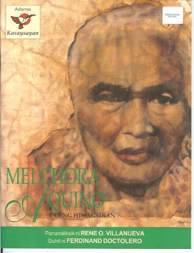 Melchora Aquino (Ina ng Himagsikan)