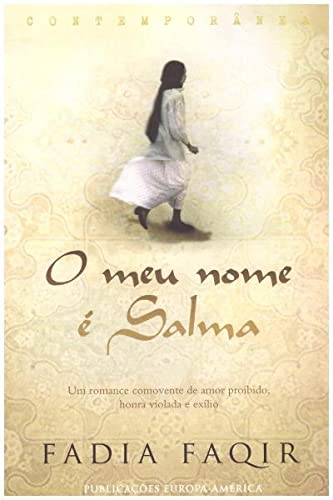 Meu Nome é Salma, O (Portuguese Edition)