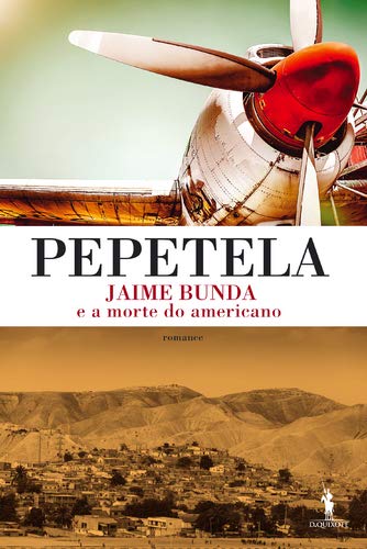 Jaime Bunda e a Morte do Americano (Portuguese Edition)