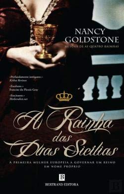 A Rainha das Duas Sicílias (Portuguese Edition)