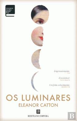 Os Luminares (Portuguese Edition) [Paperback] Eleanor Catton