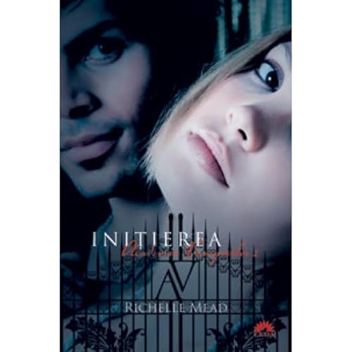 ACADEMIA VAMPIRILOR VOL 2 - INITIEREA