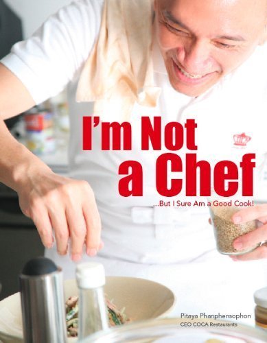 I'm Not a Chef....But I Sure Am a Good Cook!