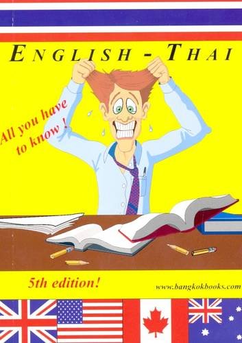 English-Thai Pocket Book: All You Need to Know About the Thai Language