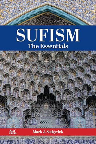 Sufism: The Essentials