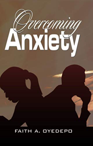 Overcoming Anxiety