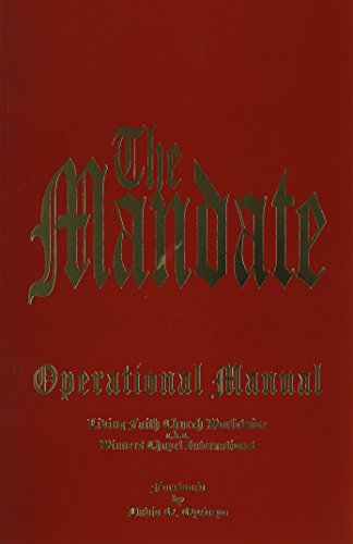 The Mandate, a Timeless Operational Manual (Brand