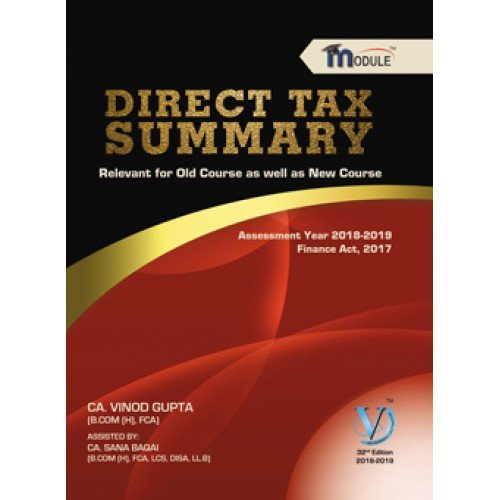 VG's Direct Tax Summary for CA Final May 2018 (Old & New course) Exam by CA. Vinod Gupta - VG Learning Destination