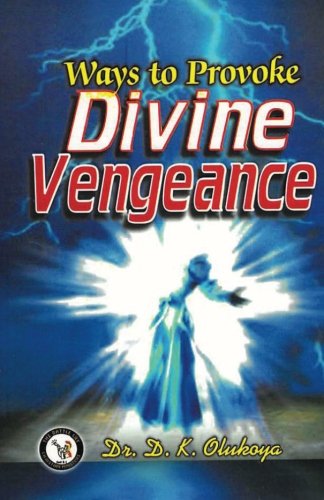 Ways to Provoke Divine Vengeance
