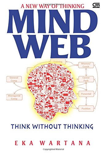 Mindweb: A New Way of Thinking