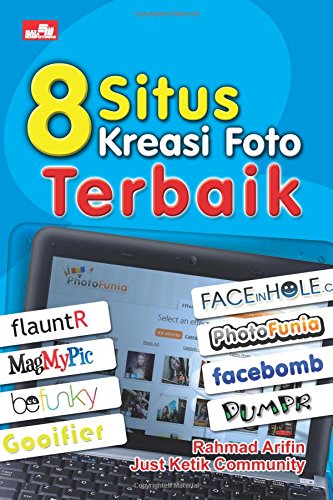 8 Situs Kreasi Foto Terbaik (Indonesian Edition)