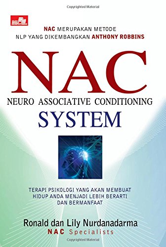 NAC: Neuro Associative Conditioning System (Indonesian Edition)