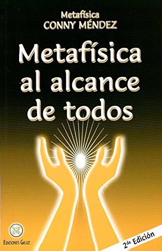Metafisica al alcance de todos / Metaphysics for Everyone