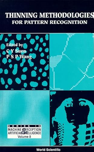 Thinning Methodologies For Pattern Recognition (Volume 8)