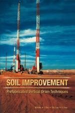 Soil Improvement: Prefabricated Vertical Drain Techniques