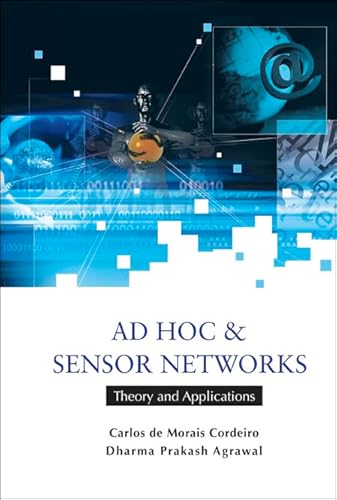 Ad Hoc & Sensor Networks: Theory and Applications